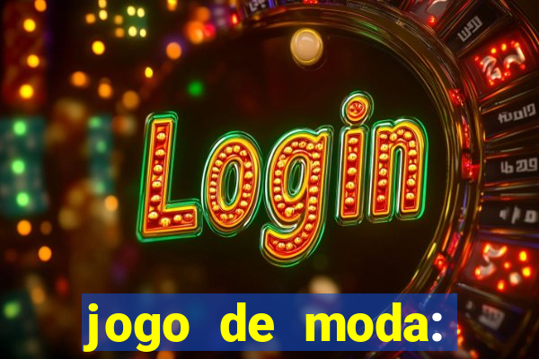 jogo de moda: maquiagem vestir